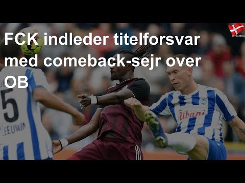 FCK indleder titelforsvar med comeback-sejr over OB