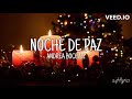 Noche de Paz - Andrea Bocelli (Letra)