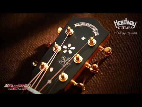 HEADWAY Guitars STANDARD series HD-Fuyuzakura Promotion Movie