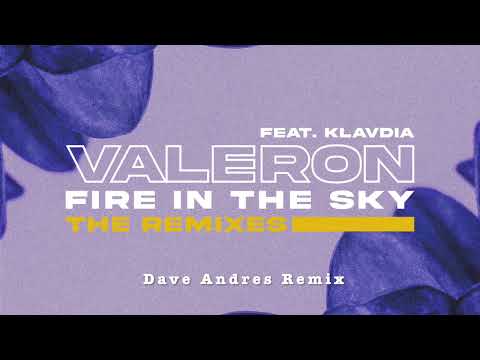 Valeron Ft Klavdia. -Fire In The Sky (Dave Andres Remix)