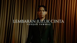 Download lagu Lembaran juzuk cinta - Furqan fawwaz  mp3
