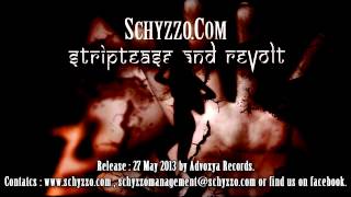 Schyzzo.Com Striptease and Revolt promo megamix