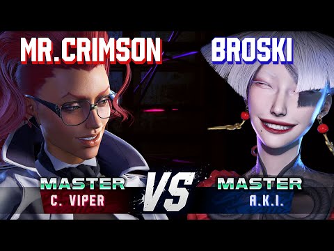 SF6 ▰ MISTER CRIMSON (C.Viper) vs BROSKI (A.K.I.) ▰ High Level Gameplay