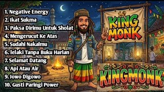 Download lagu Full album king monk pertama || LAGU REGGAE VIRAL TIKTOK🔥🔥🔥🔥 mp3