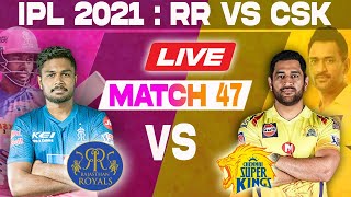 Live: RR VS CSK | Rajasthan vs Chennai Live Scores & Commentary | IPL 2021