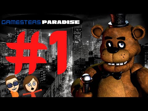 Five Nights at Freddy's: Episode 1 - Gamesters Paradise