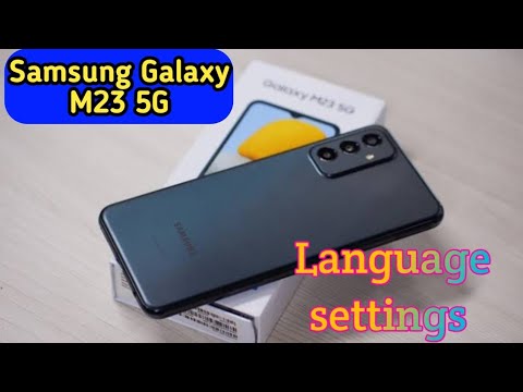 How To Change Language In Samsung Galaxy M23 5G, Change Language Setting,How To Change