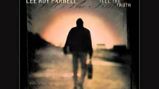 Breaking Down Slow - Lee Roy Parnell - Tell The Truth