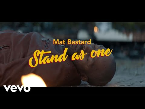 Mat Bastard - Stand As One