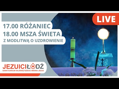 Transmisja Mszy św. o uzdrowienie [28.12.2025]  | Jezuici Łódź @MocniTV