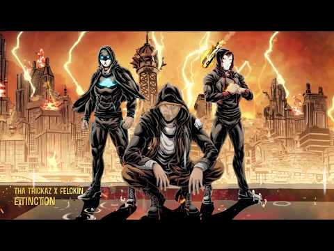 Tha Trickaz x Felckin - Extinction