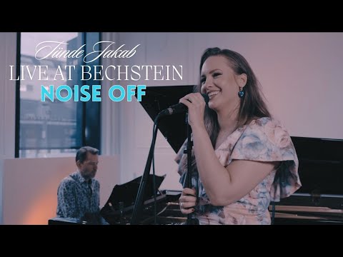 Tünde Jakab: Noise Off  (LIVE AT BECHSTEIN)