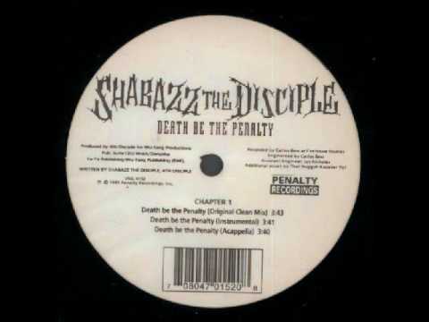 Death Be The Penalty - Shabazz The Disciple