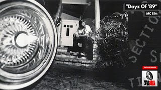 MC Eiht - Dayz Of &#39;89 [Legendado] [Full HD]