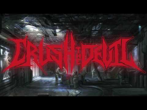 CRUSH THE DEVIL - When The Angels Rise