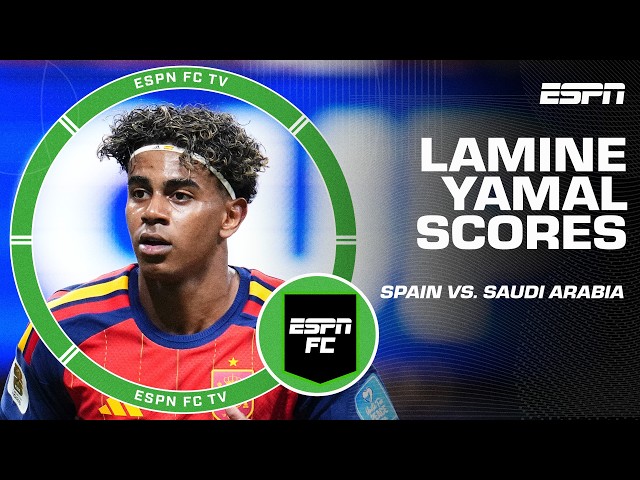 Spain vs. Saudi Arabia FULL REACTION ➡️ LAMINE YAMAL IS BACK with a goal 😤 | ESPN FC