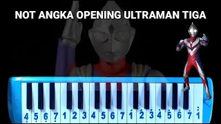 Download lagu Not Pianika Opening Ultraman Tiga mp3 Download lagu Not Pianika Opening Ultraman Tiga mp3