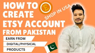How To Create Etsy Account in Pakistan |  Etsy shop from pakistan|Etsy par account kaise banaye 2024
