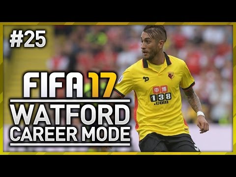 WATFORD CAREER MODE - EPISODE #25 (FIFA 17)