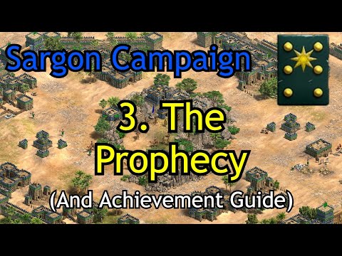 3. The Prophecy (+Achievement!) | Sargon of Akkad Campaign | AoE2: DE Return of Rome