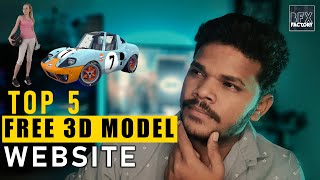 Top 5 Websites for FREE 3D Models