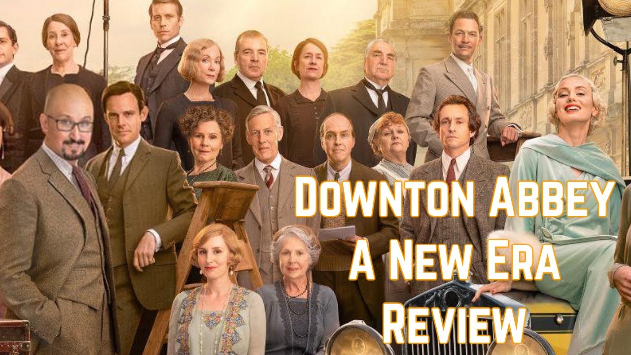 Downton Abbey: A New Era - Movie Review