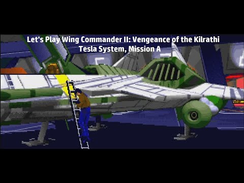 Wing Commander II | Tesla A -  Wild Paladin Appears? #LetsPlay #DOS #ClassicGaming