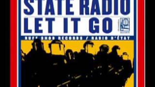 State Radio - Still &amp; Silent (Audio)