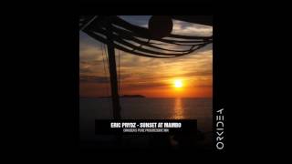 Eric Prydz - Sunset At Café Mambo (Orkidea's Pure Progressive Mix)