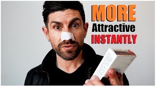 6 Simple Ways To INSTANTLY Look More Attractive!