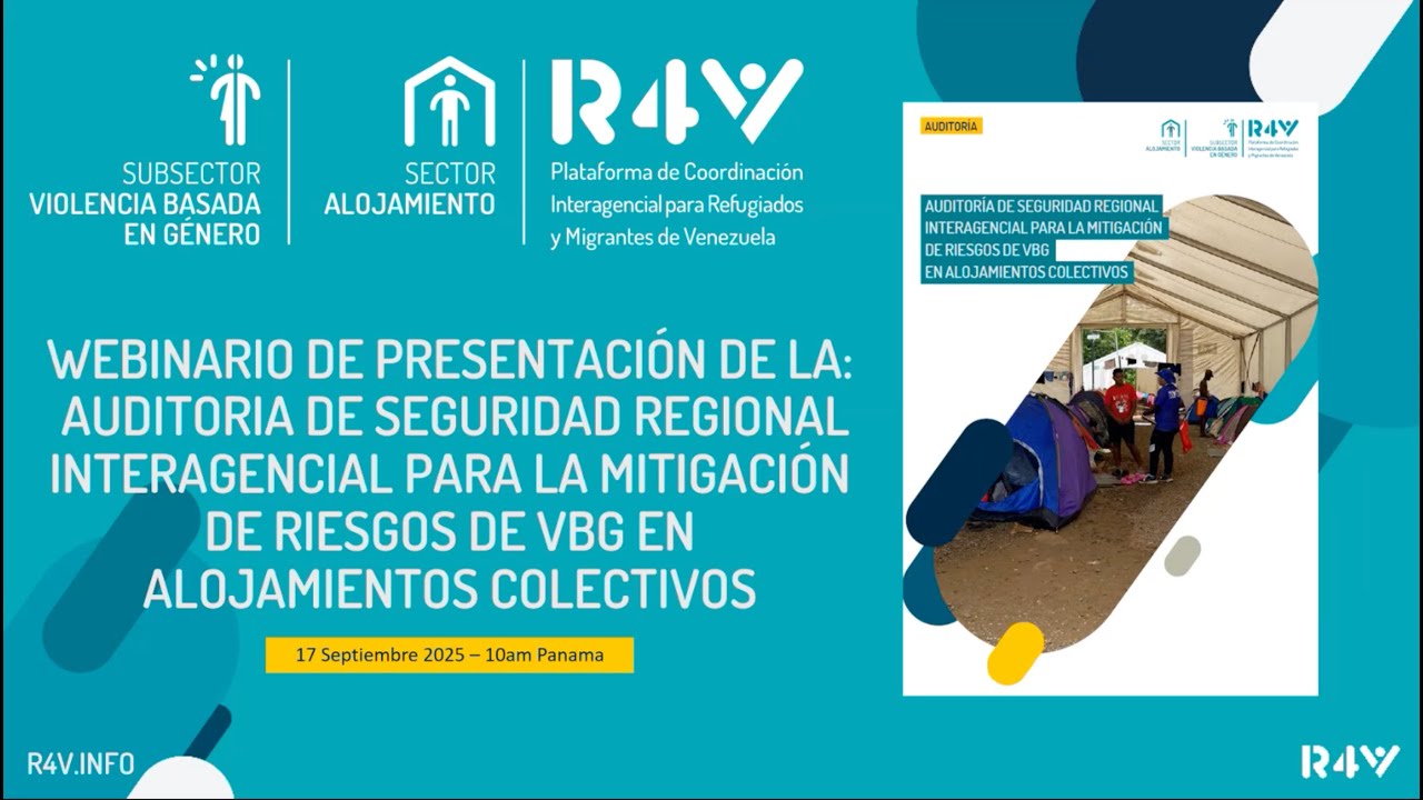 Presentación de la Auditoría Regional Interagencial sobre de riesgos de VBG en alojamientos