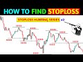 How To Find High Stoploss In The Market ️ Stoploss Hunting Series ️Pkr Trading