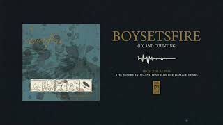 Boysetsfire &quot;(10) and Counting&quot;