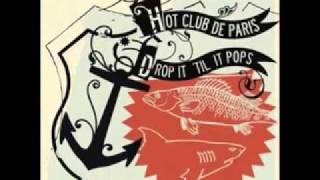 Hot Club De Paris - Yes No Goodbye