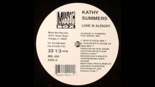 Kathy Summers - Love Is Alright (Rick's Vocal Mix)