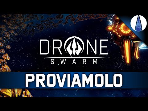 DRONE SWARM ▶▶▶ PROVIAMOLO! - Gameplay ITA