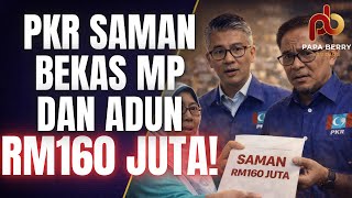 Download lagu PKR Saman Bekas MP & ADUN Mereka Kerana Keluar Parti, Tuntut RM160 Juta! mp3