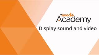 Sound and video in Moodle