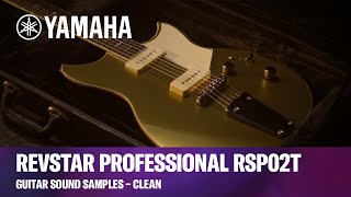 Video thumbnail for Yamaha | Revstar Professional RSP02T | Guitar Sound Samples – Clean by Yamaha Guitars