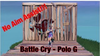 Polo G -Battle Cry | Fortnite Montage