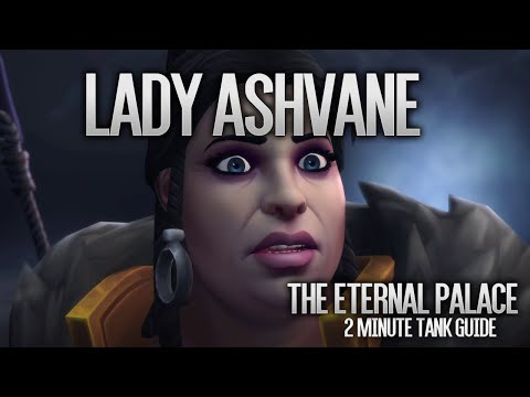 2 Minute Tank Guide LFR/Normal/Heroic - Lady Ashvane