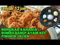 BONGKAR BUMBU RESEP AYAM CRISPY ASLI PEDAGANG RENYAH TAHAN LAMA