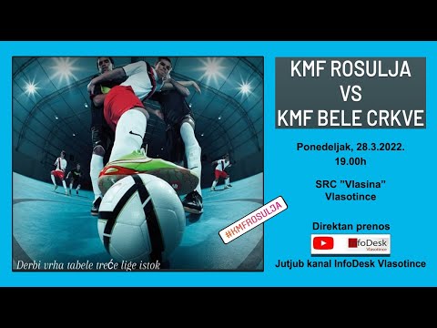 Direktno: ►►► KMF Rosulja - KMF Bele Crkve