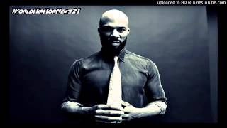 Common Ft Ab Soul   Made In Black America  Prod  By Don **2014 JAM**