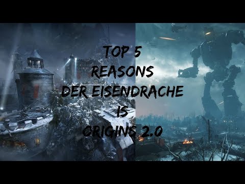 Top 5 Reasons Der Eisendrache is Origins 2.0
