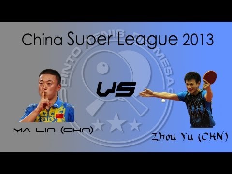 Chinese Table Tennis Super League 2013: Ma Lin vs. Zhou Yu