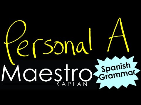 PERSONAL A in Spanish
