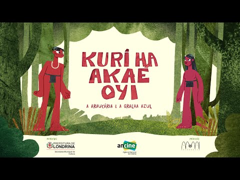 Trailer Kuri Ha Akae Ovy - A Araucária e a Gralha Azul | Filmambiente 2022