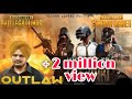 Outlaw ||Sidhu MooseWala || (Official Video) pubG Gaming || Latest Punjabi Song 2019 ||