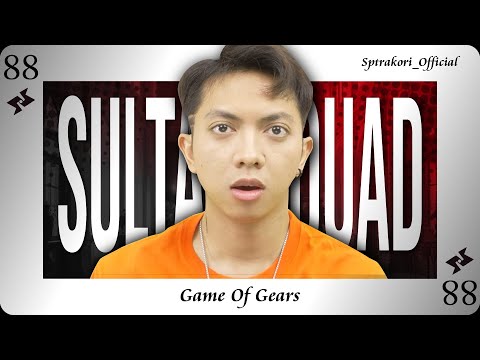 SULTAN SQUAD 2 : GOG - Episode 88